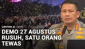 Demo 27 Agustus Rusuh, Satu Orang Tewas