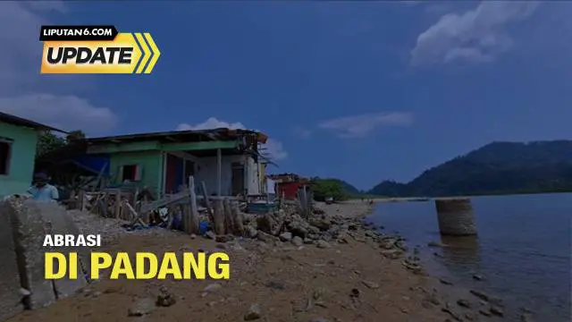 Abrasi melanda kawasan obyek wisata dan permukiman warga di pesisir Kampung Pasir Jambak, Kota Padang, Sumatera Barat, beberapa bulan terakhir.