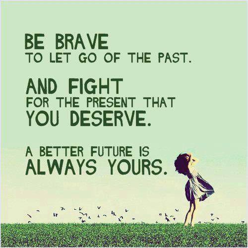 Be brave./Copyright quoteshunter.com