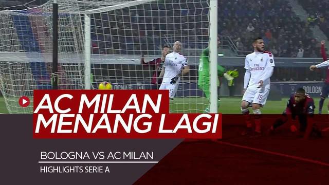 Berita Video Highlights Serie A, AC Milan sukses menang back to back usai kalahkan Bologna 2-3
