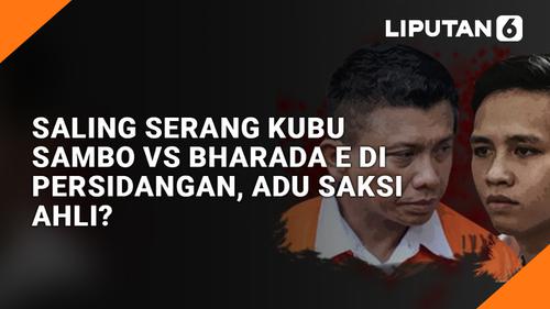 VIDEO: Saling Serang Kubu Sambo Vs Bharada E di Persidangan, Adu Saksi Ahli?