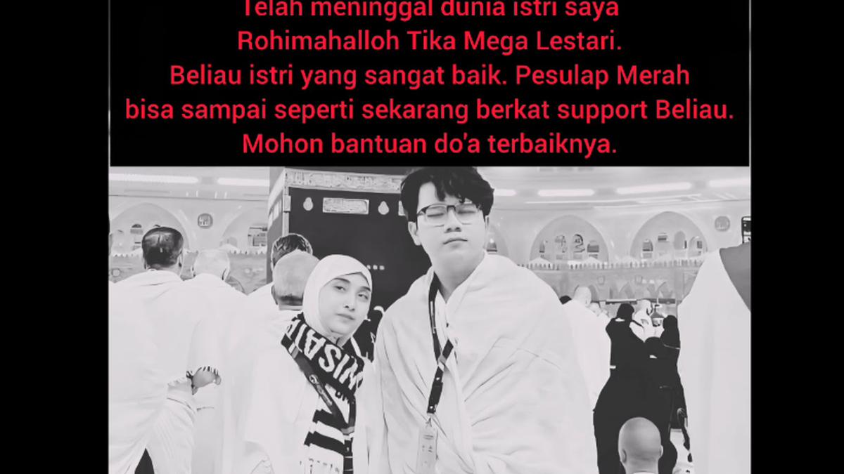 Tika Mega Lestari Istri Pesulap Merah Meninggal Dunia, Sang Suami Ucap Perpisahan Mengharukan