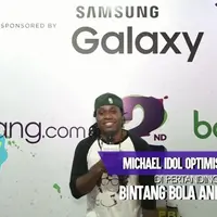 Michael Idol punya strategi untuk menang di pertandingan Samsung Galaxy Bintang Bola Anniversary.
