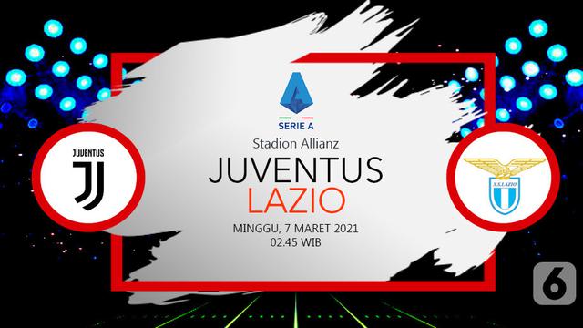 Link Live Streaming Liga Italia Juventus Vs Lazio Di Vidio 7 Maret 2021 Bola Liputan6 