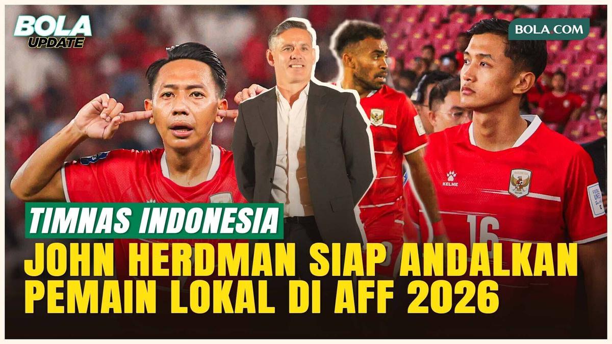 John Herdman Puji Beckham Putra dan Dony Tri, Pemain Lokal Tunjukkan Perkembangan Spektakuler