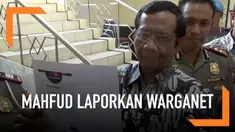 Merasa dicerca dan dinistakan seorang warganet, Mahfud Md melaporkan hal tersebut ke Polres Klaten.