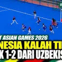 Highlight Asian Games 2026: Indonesia Kalah 1-2 dari Uzbekistan di Hockey Putri