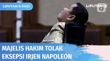 Pengadilan Negeri Jakarta Selatan menolak eksepsi Irjen. Pol. Napoleon Bonaparte. Terdakwa dinilai terbukti melumuri Kasman bin Suned alias Muhammad Kace dengan kotoran manusia.