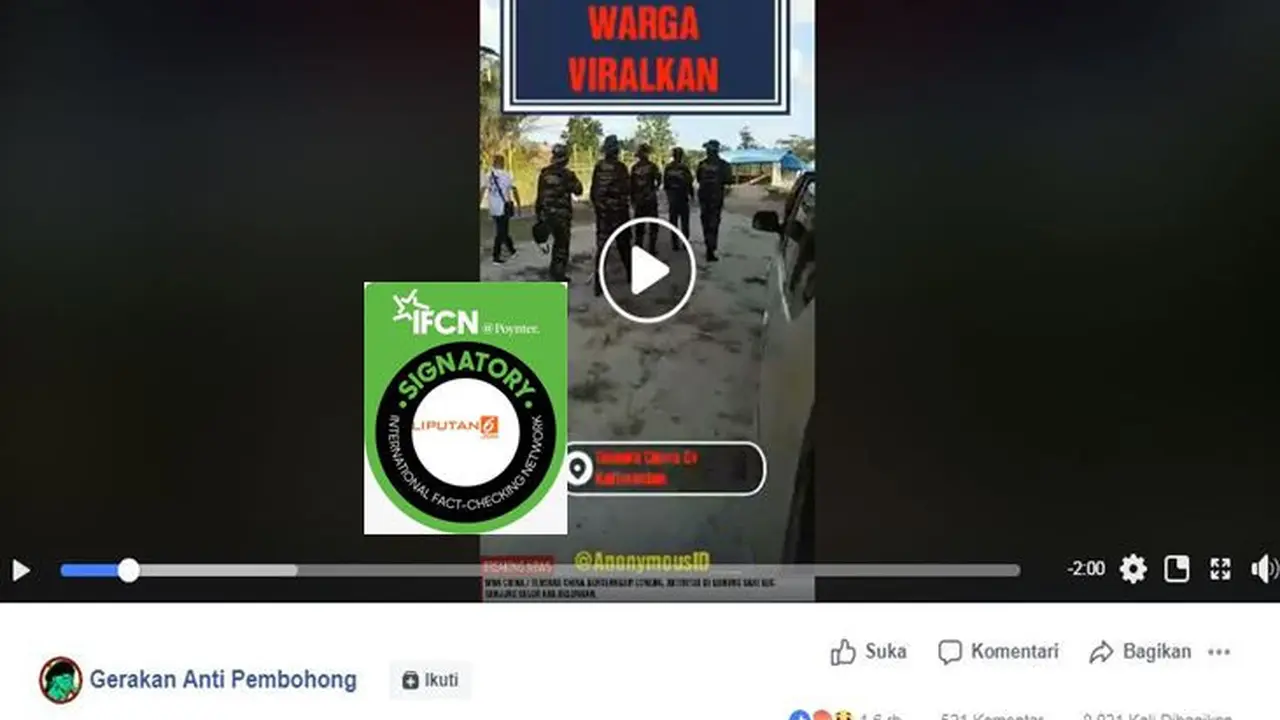 [Cek Fakta] Potongan Video Tentara China Masuk Kalimantan