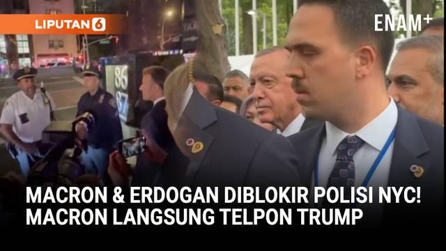 Presiden Prancis Emmanuel Macron dan Presiden Turki Recep Tayyip Erdoğan sama-sama sempat terhenti di jalan New York setelah polisi menutup jalan untuk konvoi VIP di sekitar markas PBB.
