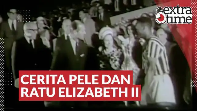 Berita video Extra Time kali ini tentang cerita legenda Piala Dunia asal Brasil, Pele, ketika bertemu pertama kali dengan Ratu Elizabeth II, yaitu pada 1968.