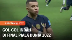 Momen sepanjang gelaran final Piala Dunia Qatar 2022, antara Argentina melawan Prancis, melahirkan gol-gol cantik hasil tendangan kaki kedua tim.