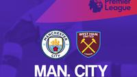 Prediksi Manchester City Vs West Ham di Liga Inggris: Dominasi Tuan Rumah Sambut Tamu yang Terpuruk