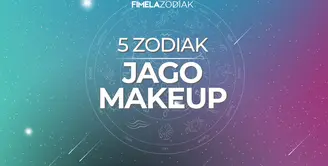 5 Zodiak Jago Makeup dan Merawat Diri
