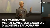 Direktur Eksekutif Monterey Bay Aquarium sekaligus ahli konservatif Amerika, Julie Packard menyebut sudah sepatutnya masyarakat menaruh perhatian pada konservasi bawah laut.