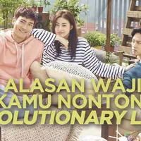 4 Alasan Kamu Wajib Nonton Drakor Choi Si Won Revolutionary Love