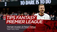 Berita video tips Fantasy Premier League musim 2019-2020 yang sudah memasuki pekan ketiga. Selain Harry Kane striker Spurs, kami membahas pilihan lini per lini.