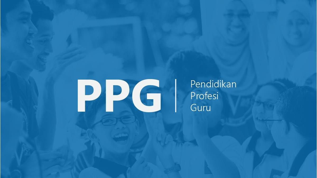 Jadwal PPG Calon Guru 2026 dan Tata Cara Pendaftarannya, Kesempatan Raih Sertifikat Pendidik Gratis