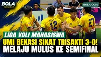 Highlight Liga Voli Mahasiswa 2026: UMI Bekasi Sikat Trisakti Jakarta 3-0, Melaju Mulus ke Semifinal!
