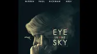 Sinopsis 'Eye in The Sky', Film Aksi Drama Misi Seorang Perwira Perempuan