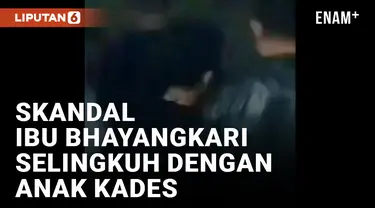 Ibu Bhayangkari Selingkuh dengan Anak Kepala Desa