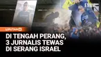 Tiga jurnalis tewas dalam serangan udara Israel di Lebanon saat meliput konflik Israel–Hezbollah. Pemakaman mereka berlangsung penuh duka di Beirut, sementara pemerintah Lebanon mengecam serangan tersebut sebagai kejahatan perang.