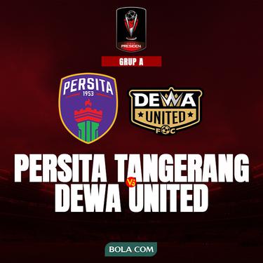 Piala Presiden 2022 - Grup A - Persita Tangerang Vs Dewa United FC
