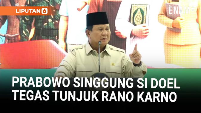 Prabowo Menohok Singgung Rano Karno 'Si Doel': Asal Lu Kerja, Gak Masalah Warna!