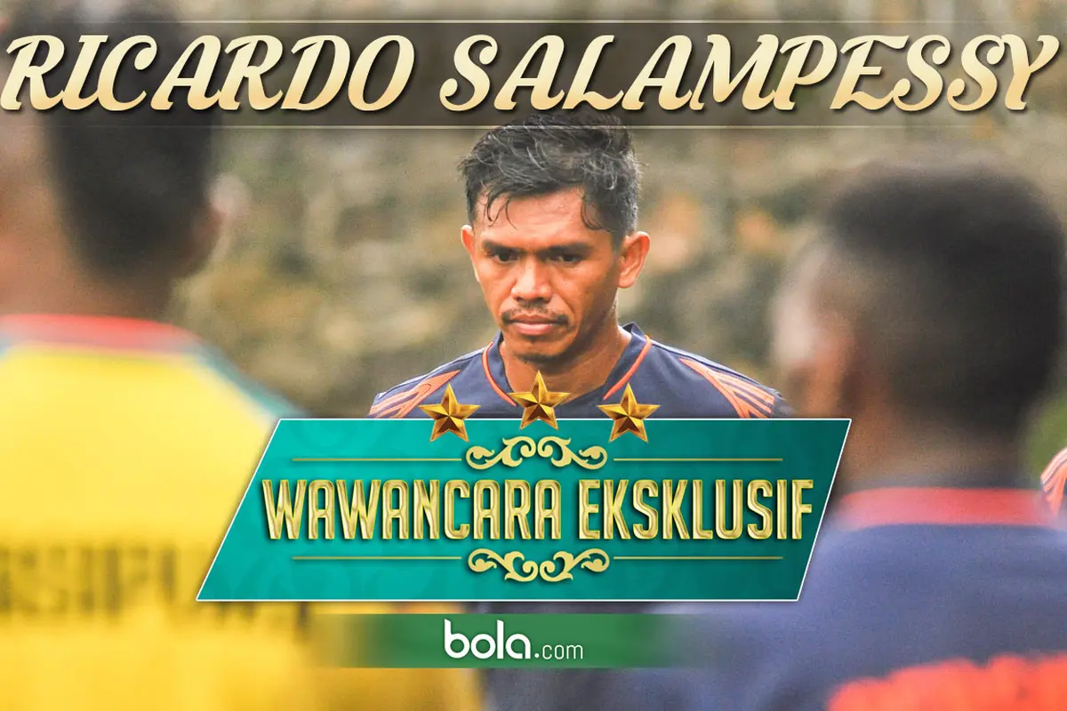Wawancara Eksklusif: RICARDO SALAMPESSY (Bola.com/Samsul Hadi)