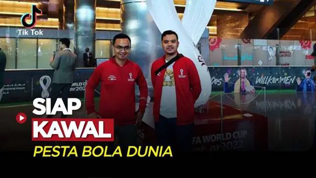 VIDEO TikTok Bola: Tiba-tiba Sampai di Qatar Untuk Kawal Piala Dunia 2022
