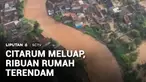 Banjir luapan Sungai Citarum di Kabupaten Bandung, Jawa Barat, kian meluas. Tak hanya merendam ribuan rumah, banjir juga melumpuhkan sejumlah jalan utama sehingga memaksa warga berjibaku menerobos banjir demi tetap bisa beraktivitas.