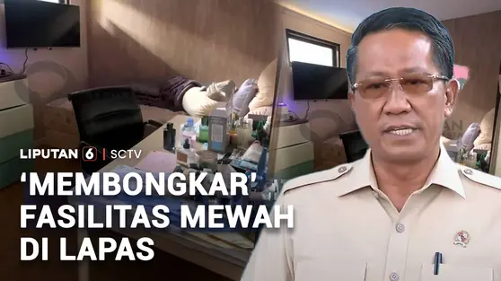 'Membongkar' Fasilitas Mewah di Lapas