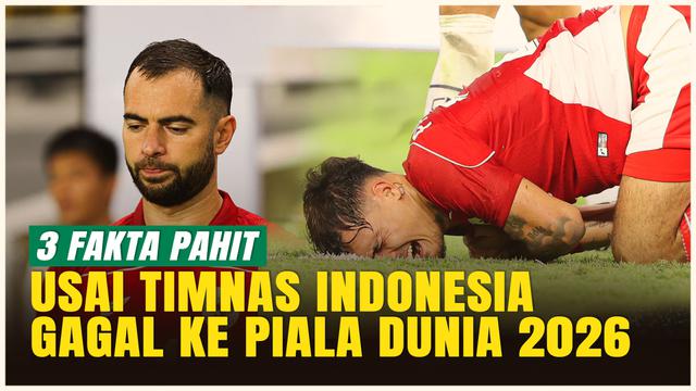 3 Fakta Menyedihkan Usai Timnas Indonesia Gagal Lolos ke Piala Dunia 2026!