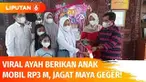 Beredar video seorang ayah yang memberikan hadiah kepada anak dan keponakannya mobil dengan nilai hampir Rp 3 miliar. Video tersebut menjadi perbincangan warganet. Nur menyebut, hadiah yang diberikan sebagai bentuk kasih sayang dan ungkapan terima ka...