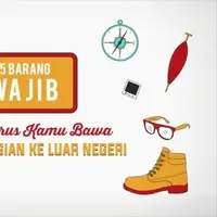 5 Barang Wajib yang Harus Kamu Bawa Saat Pergi Ke Luar Negeri