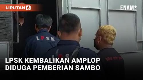 VIDEO: LPSK Kembalikan Amplop Diduga Berisikan Uang dari Ferdy Sambo