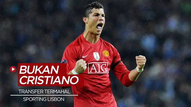 MOTION GRAFIS: 5 Pemain Termahal Jebolan Sporting Lisbon, Tidak Ada Nama Cristiano Ronaldo