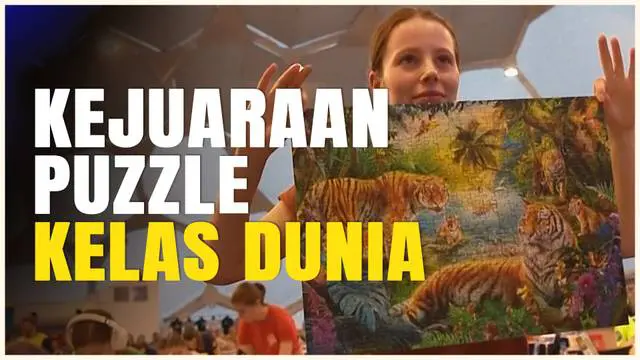 VIDEO: Unik Banget, Ada Kejuaraan Dunia Menyusun Puzzle yang Digelar di Spanyol