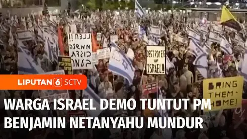 VIDEO: Kilas Mancanegara: Warga Israel Demo Tuntut PM Benjamin Netanyahu Mundur