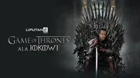 Game of Thrones ala Jokowi (Liputan6.com/Abdillah)