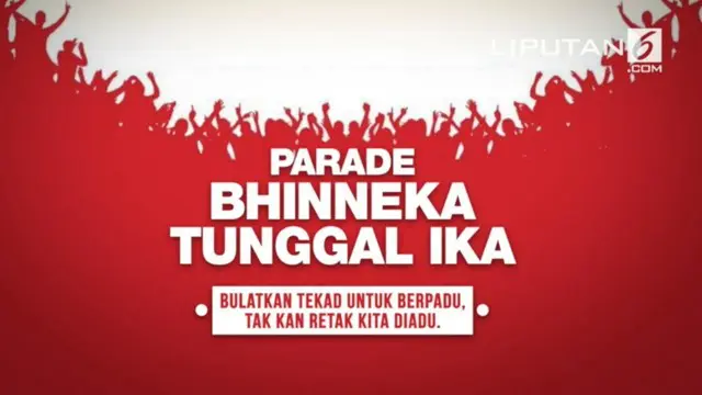 Sekelompok warga menggagas Parade Bhineka Tunggal Ika. Acara ini digelar di kawasan Patung Kuda, Jakarta Pusat, Sabtu 19 November 2016