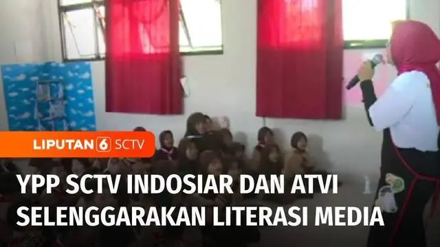 Yayasan Pundi Amal Peduli Kasih SCTV-Indosiar bekerjasama dengan Akademi Televisi Indonesia (ATVI) menyelenggarakan literasi media di SDN Wijaya Kusuma 07 Pagi Jakarta Barat, Rabu pagi.