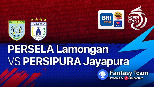 Big Match Persela Lamongan vs Persipura Jayapura 10 September 2021