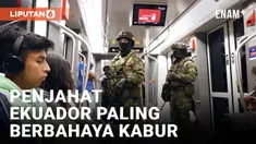 Ekuador Keluarkan Peringatan Keadaan Darurat Nasional Setelah Pemimpin Geng Narkoba Kabur