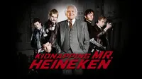 Sinopsis Film Kidnapping Mr. Heineken: Kisah Aksi Penculikan Si Raja Bir