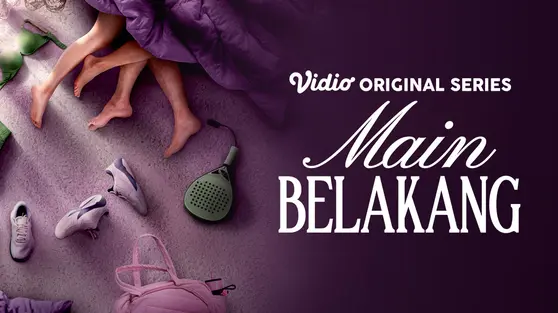 Vidio Bagikan Poster Series Main Belakang, Ada Apa Dengan Lapangan Padel?