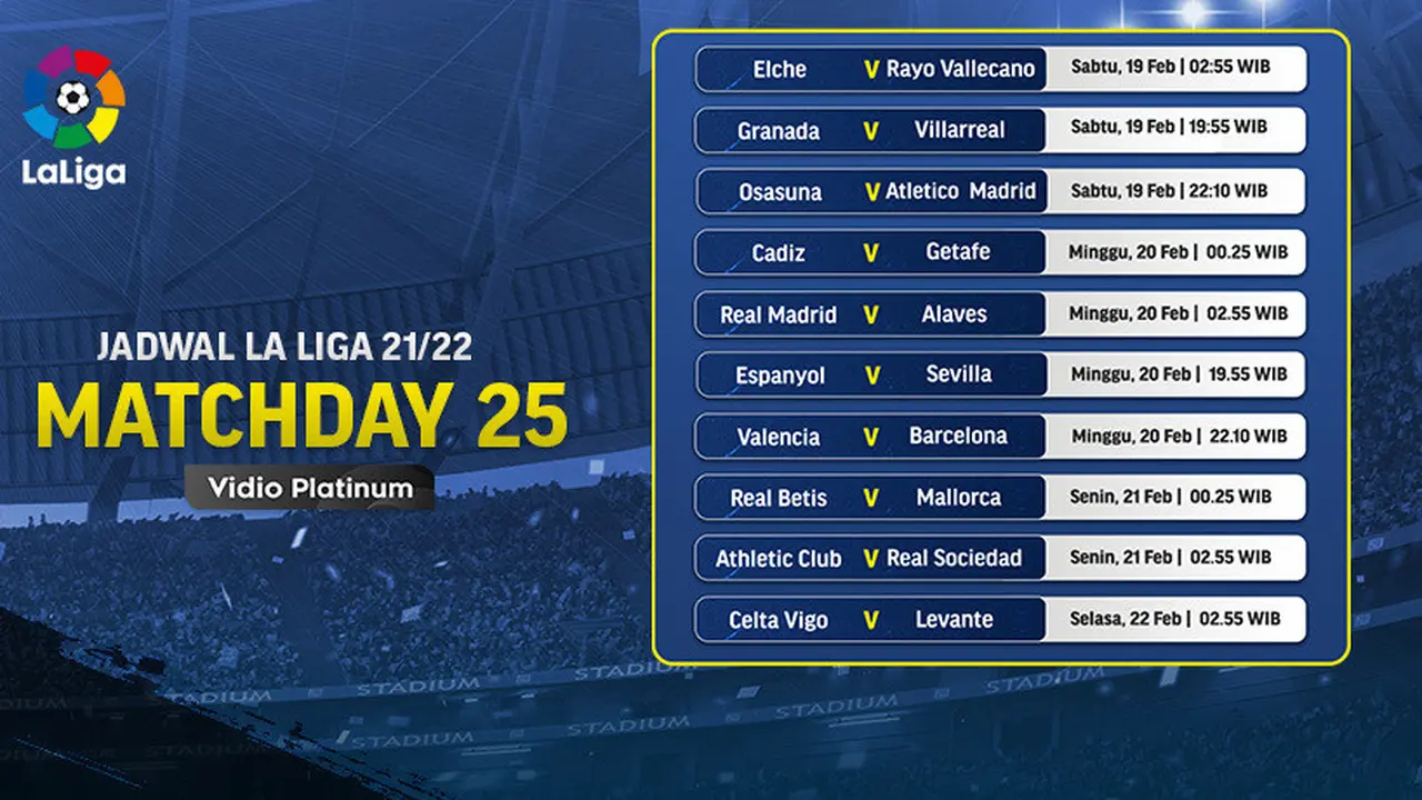 Link Live Streaming Liga Spanyol 2021/2022 Matchday 25 di Vidio, 19-22 Februari 2022