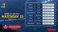 Link Live Streaming Liga Spanyol 2021/2022 Matchday 33 di Vidio, 19-22 April 2022. (Sumber : dok. vidio.com)