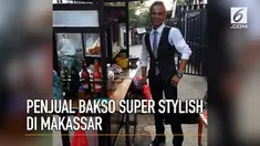 Penampilannya yang stylish dan penuh gaya membuat dagangan baksonya selalu laris pembeli.