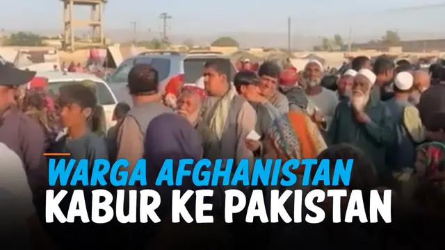 VIDEO: Bandara Kabul Dikuasai Taliban, Warga Afghanistan Kabur ke Pakistan